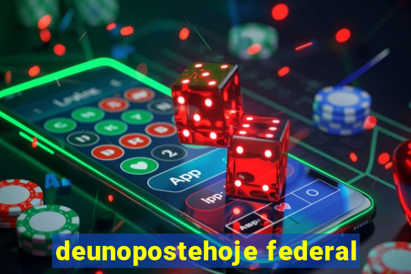 deunopostehoje federal